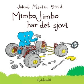 Jakob Martin Strid, Mimbo Jimbo har det sjovt