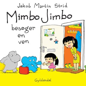 Jakob Martin Strid, Mimbo Jimbo bes�ger en ven