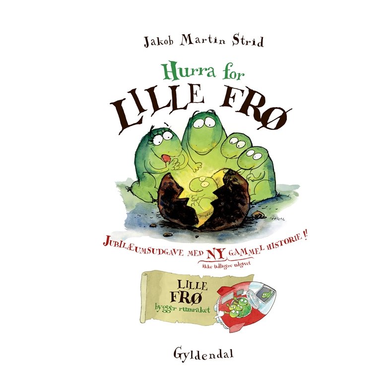 Jakob Martin Strid, Hurra for Lille Fr� - 10 �r