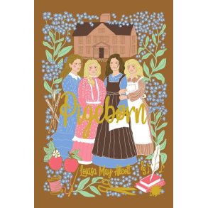 Louisa M. Alcott, Pigeb�rn