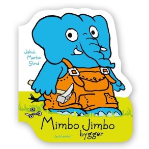 Jakob Martin Strid, Mimbo Jimbo bygger - figurbog