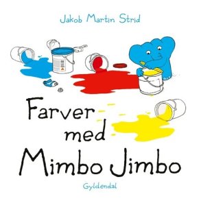 Jakob Martin Strid, Farver med Mimbo Jimbo