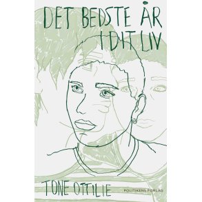 Tone Ottilie, Det bedste �r i dit liv