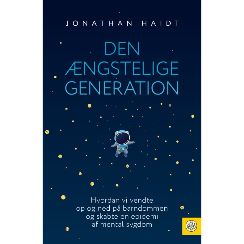 Jonathan Haidt, Den ngstelige generation - Hvordan vi vendte op og ned p barndommen..