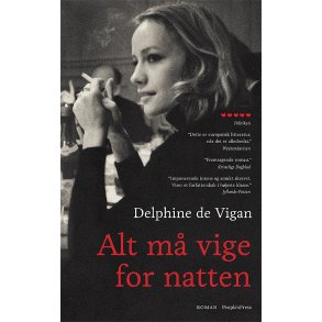 Delphine de Vigan, Alt m vige for natten PB