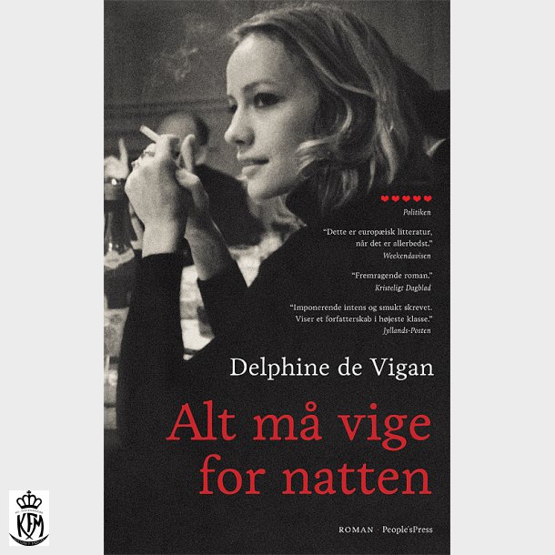 Delphine de Vigan, Alt m vige for natten PB