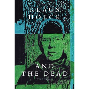 Klaus H�eck, And the dead