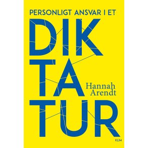 Hannah Arendt, Personligt ansvar i et diktatur