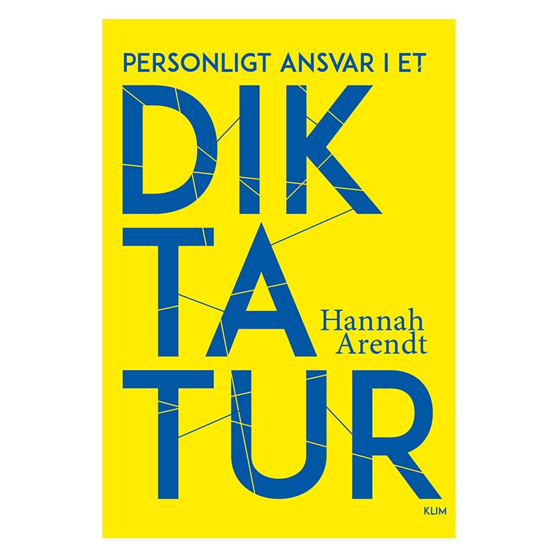 Hannah Arendt, Personligt ansvar i et diktatur