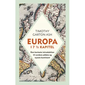 Timothy Garton Ash, Europa i 7� kapitel