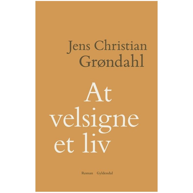 Jens Christian Grndahl, At velsigne et liv