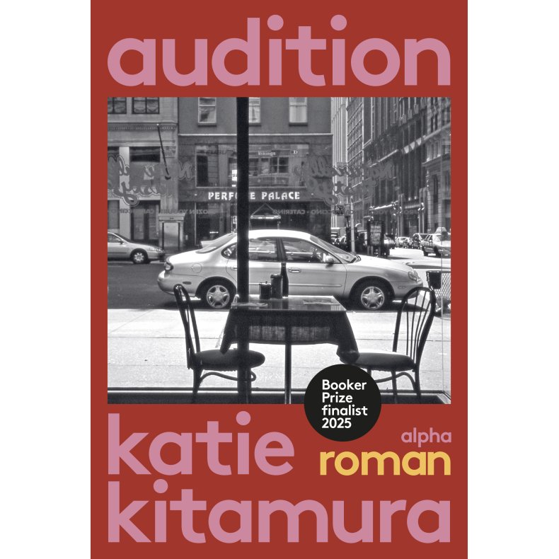 Katie Kitamura, Audition