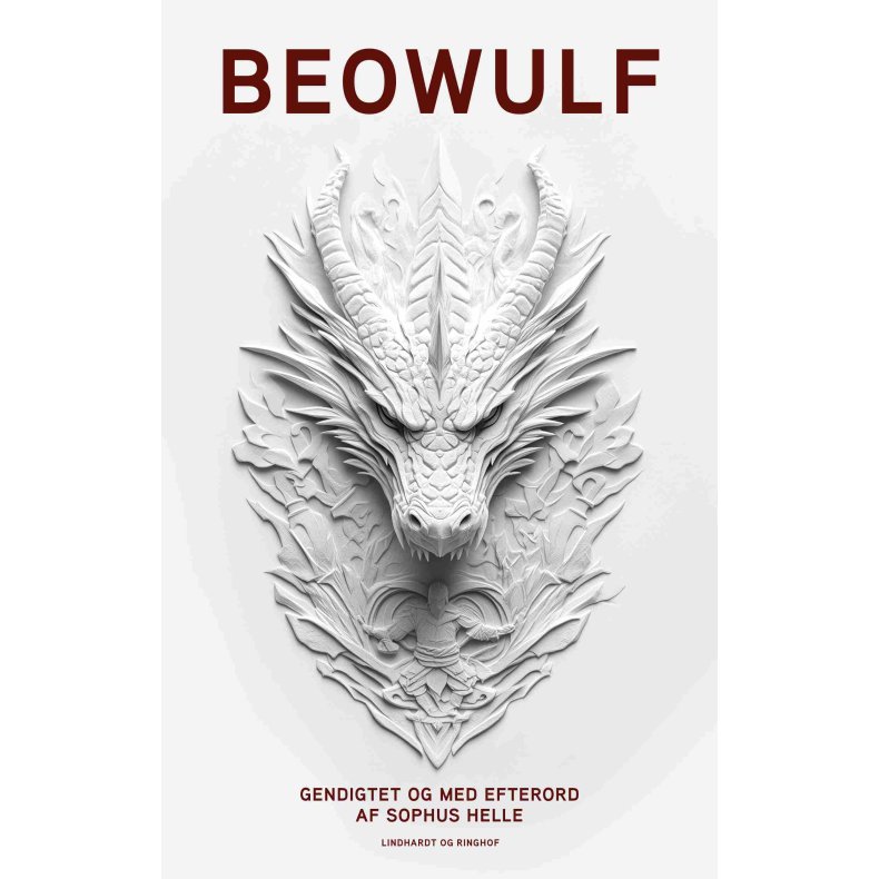 Beowulf - Gendigtet og med efterord af Sophus Helle