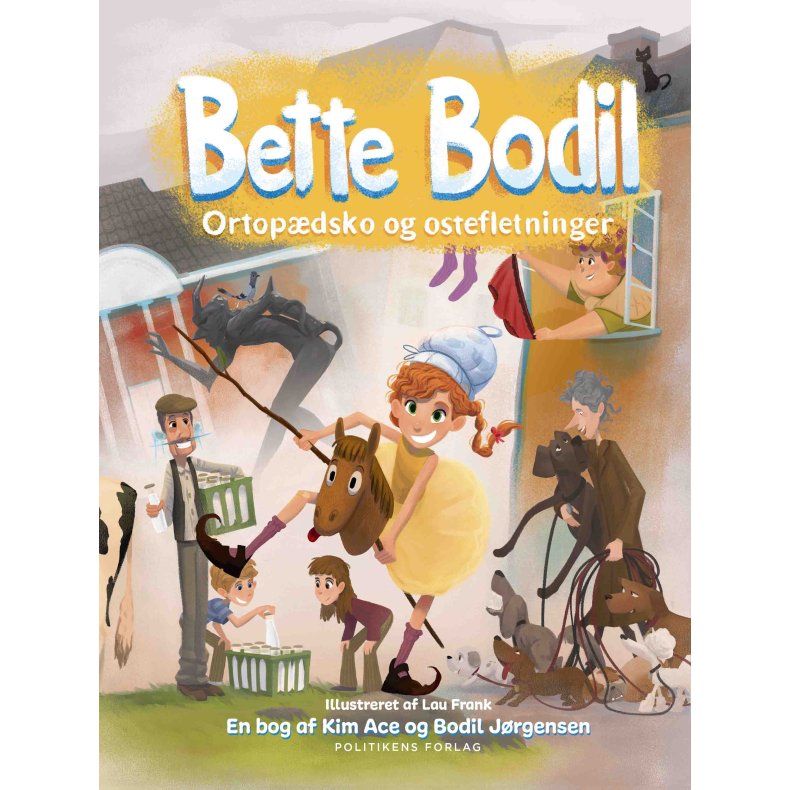 Kim Ace og Bodil Jrgensen, Bette Bodil - ortopdsko og ostefletninger