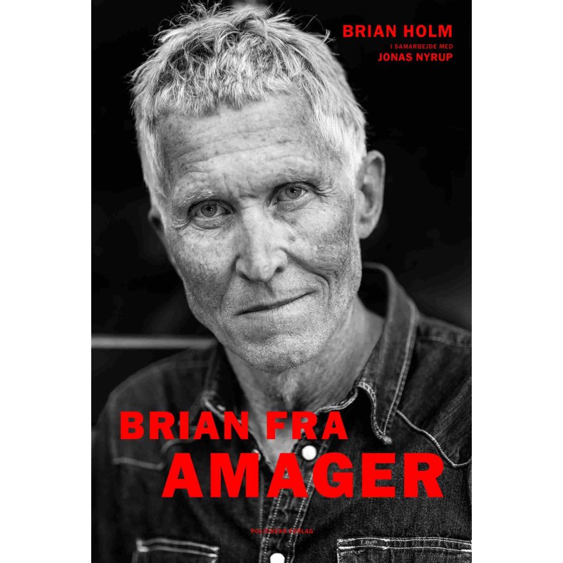 Brian Holm og Jonas Nyrup, Brian fra Amager