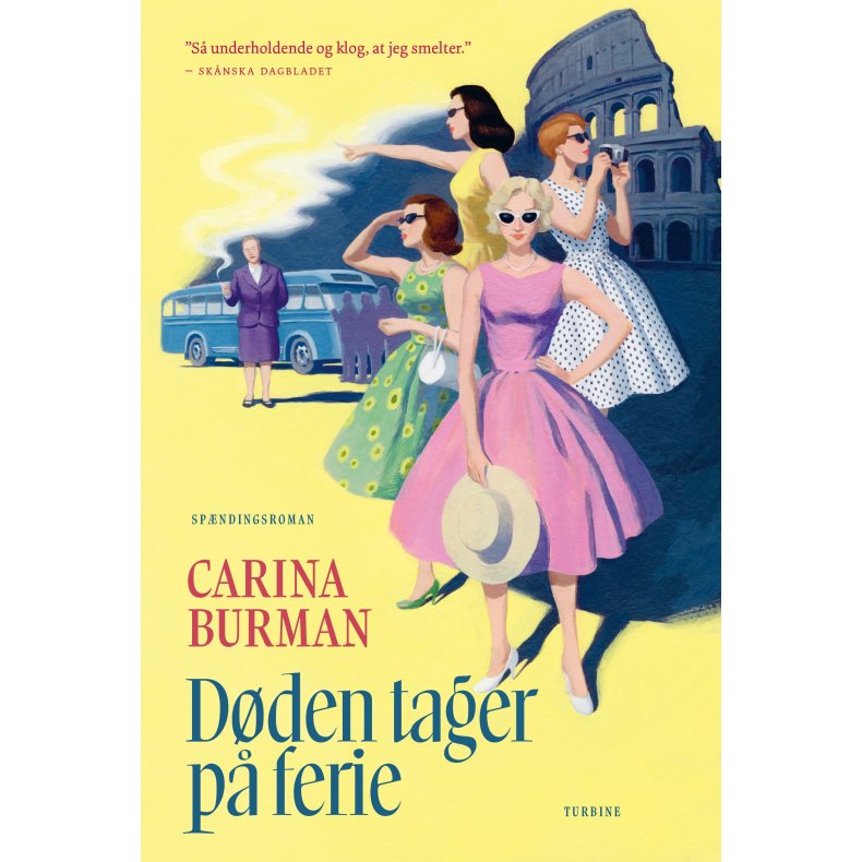 Carina Burman, Dden tager p ferie