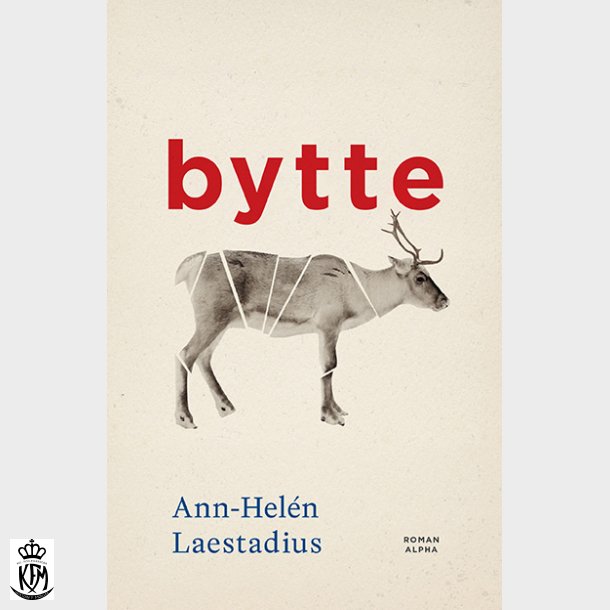 Ann-Helén Laestadius, Bytte