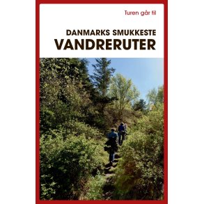 Gunhild Riske, Turen gr til Danmarks smukkeste vandreruter