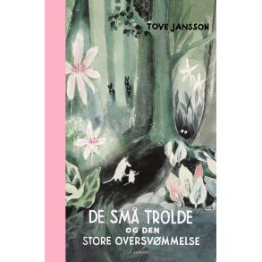 Tove Jansson, De sm trolde og den store oversvmmelse
