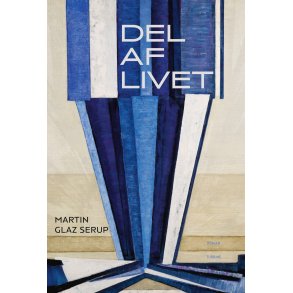 Martin Glaz Serup, Del af livet