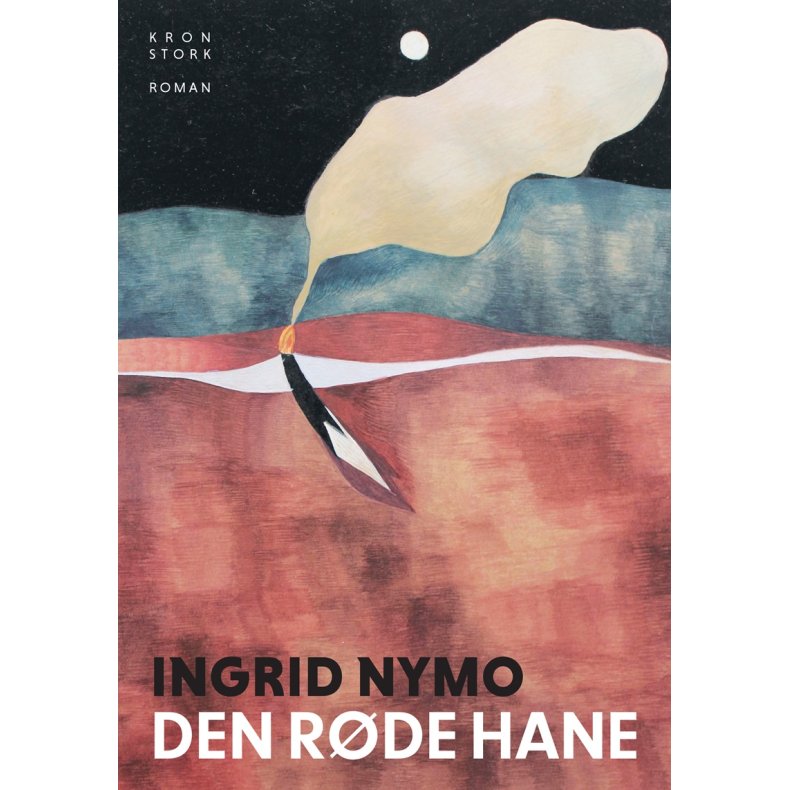 Ingrid Nymo, Den rde hane 