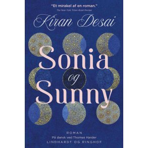 Kiran Desai, Sonia og Sunny