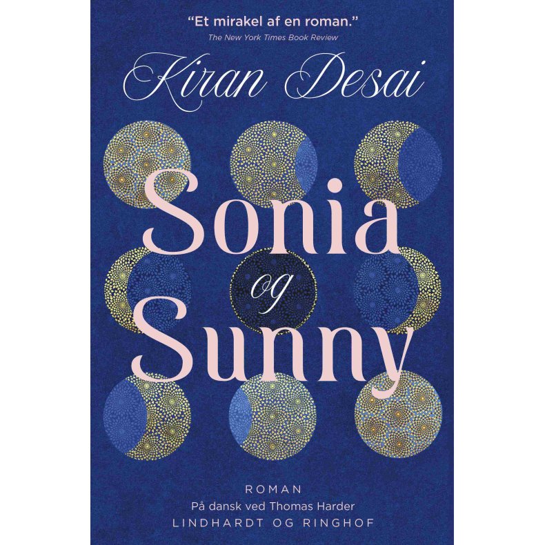 Kiran Desai, Sonia og Sunny
