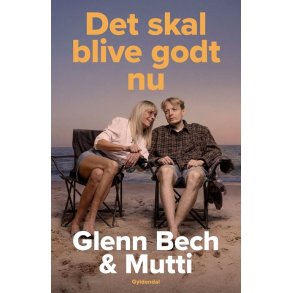 Glenn Bech og Mutti, Det skal blive godt nu