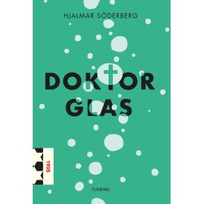 Hjalmar Sderberg, Doktor Glas