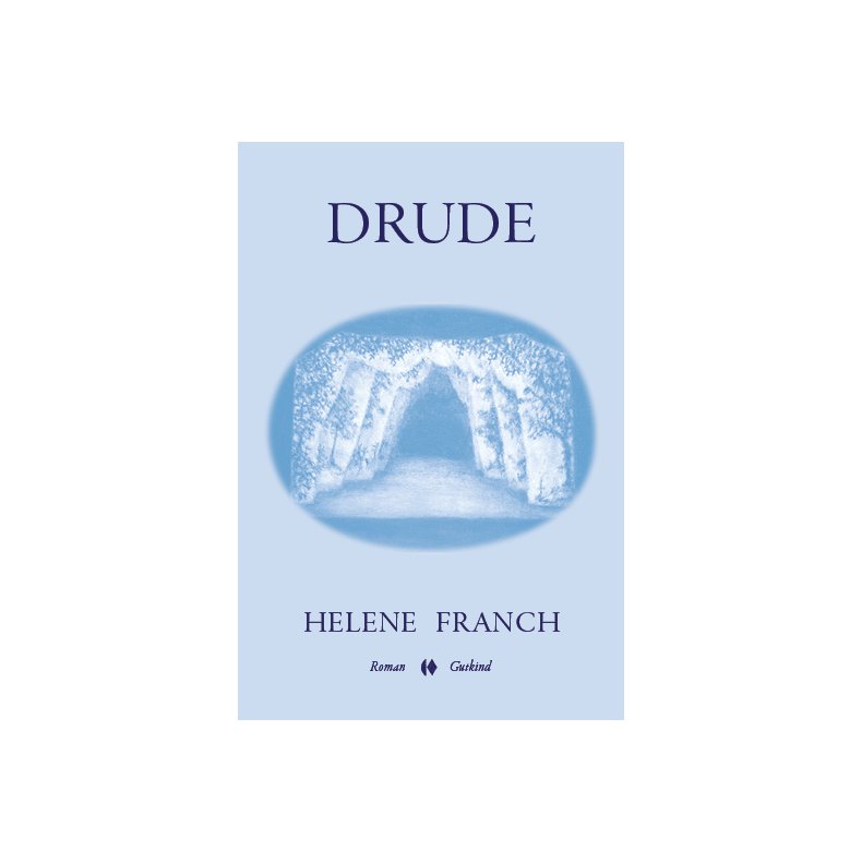 Helene Franch, Drude