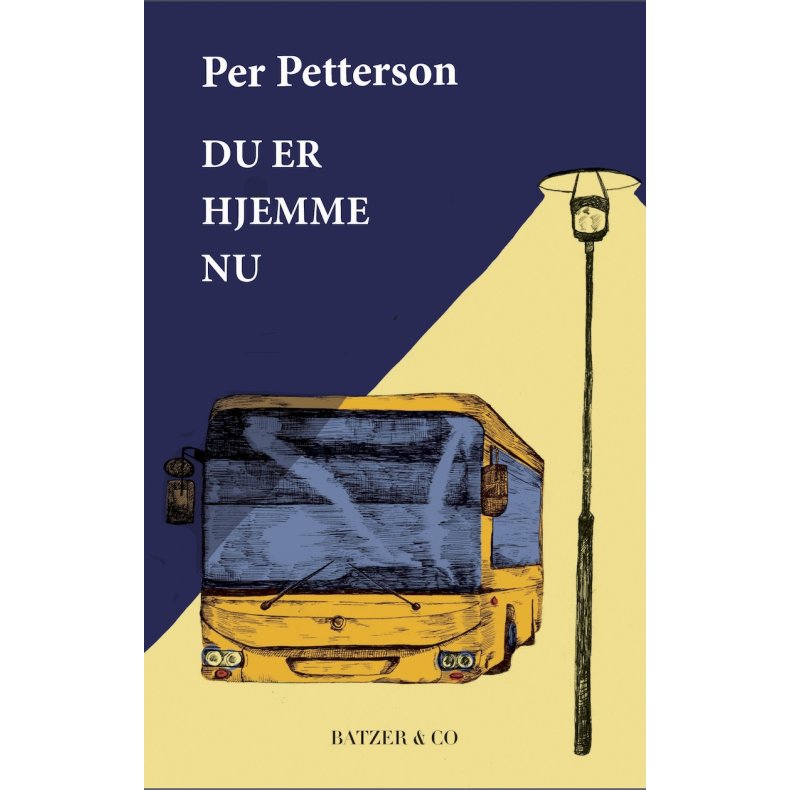 Per Petterson, Du er hjemme nu