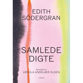 Edith Sdergran, Samlede digte