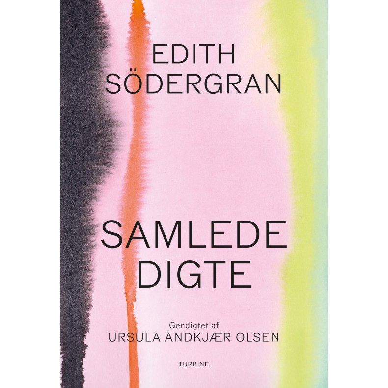 Edith Sdergran, Samlede digte