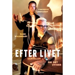 Rane Willerslev og Frederik Lindhardt, Efter livet