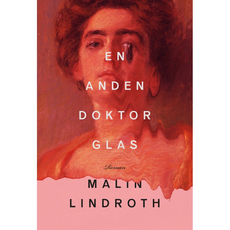 Malin Lindroth, En anden doktor Glas