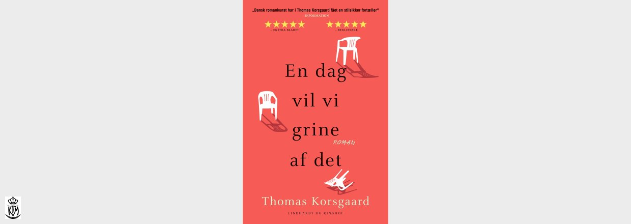 Thomas Korsgaard, En dag vil vi grine af det