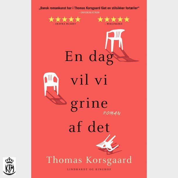 Thomas Korsgaard, En dag vil vi grine af det 