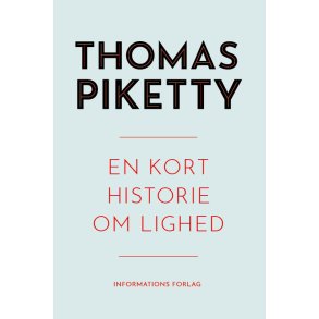 Thomas Piketty, En kort historie om lighed