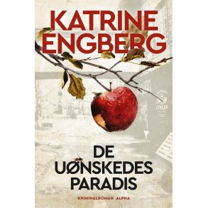 Katrine Engberg, De unskedes paradis