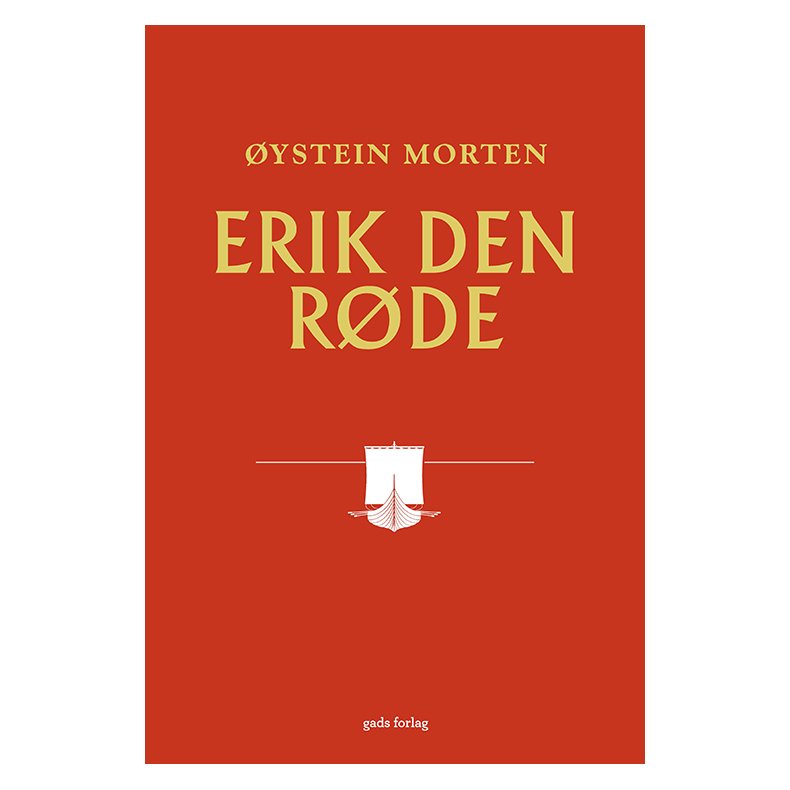 ystein Morten, Erik den Rde
