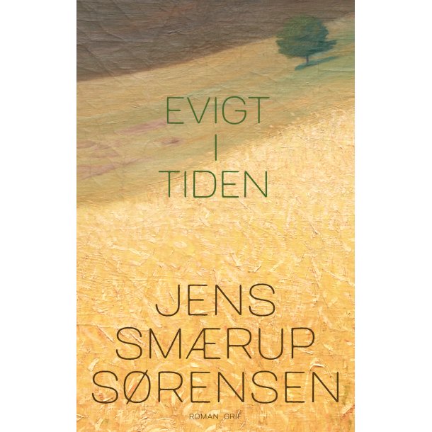 Jens Smærup Sørensen, Evigt i tiden