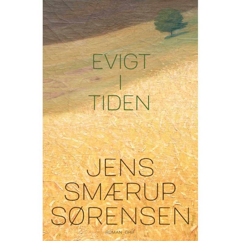 Jens Smrup Srensen, Evigt i tiden