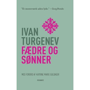 Ivan Turgenev, Fdre og snner