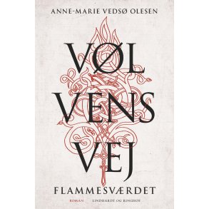 Anne-Marie Veds Olesen, Vlvens vej - Flammesvrdet - Signeret!
