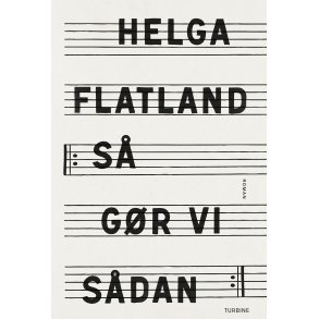 Helga Flatland, S� g�r vi s�dan