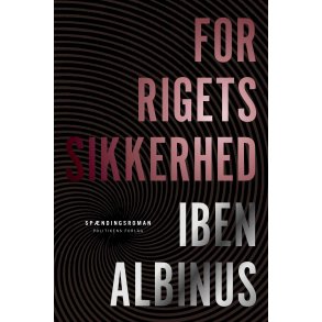 Iben Albinus, For rigets sikkerhed