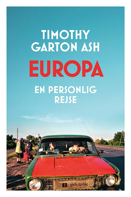 Timothy Garton Ash, Europa - En personlig rejse - Biografier - KRISTIAN F. MØLLER