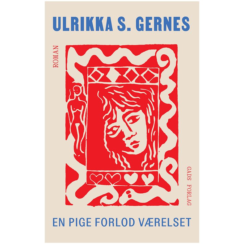 Ulrikka S. Gernes, En pige forlod vrelset 