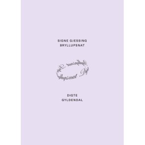 Signe Gjessing, Bryllupsnat