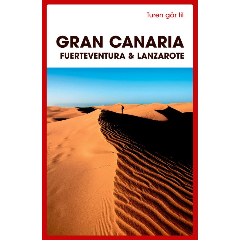 Ole Loumann, Turen gr til Gran Canaria, Fuerteventura &amp; Lanzarote